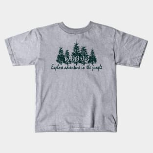 woods - explore adventure in jungle Kids T-Shirt